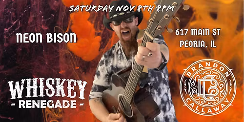 Brandon Callaway and the Renegades at the Neon Bison