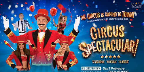 Circus Spectacular - Bradford