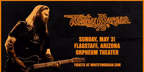 Whitey Morgan and the 78\u2019s