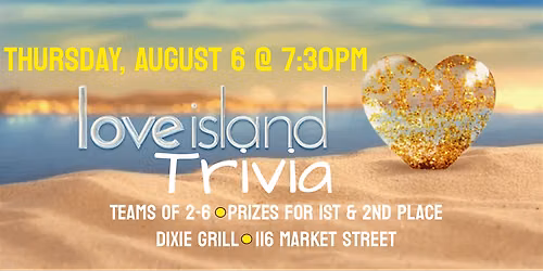 Love Island Trivia @ Dixie Grill