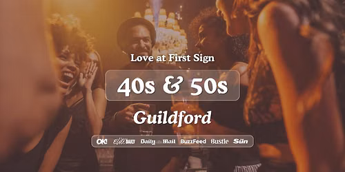 40s &amp; 50s Singles Night at All Bar One Guildford | Love at First Sign