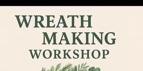 South Beach Christmas Wreath Making 