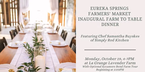 Eureka Springs Farmers Market October Farm to Table Experience