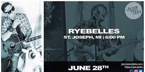 Jason Paul Jeka (Solo Acoustic) - RyeBelles | St. Joseph, MI