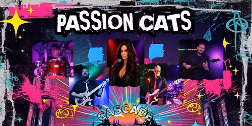 Passion Cats at Cascade Bar and Grill!