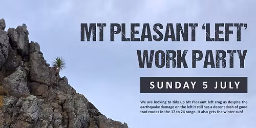 Mt Pleasant 'Left' Work Party Sunday 5 July