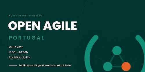 Open Agile Portugal | 1\u00aa Sess\u00e3o