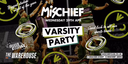 Mischief: Varsity Afterparty | SOLD OUT!