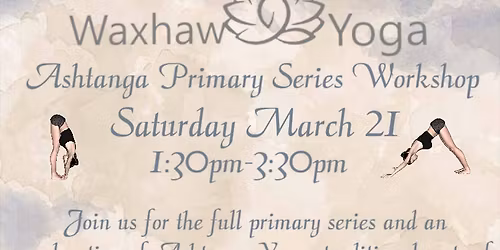 Ashtanga Yoga Primary Series Workshop