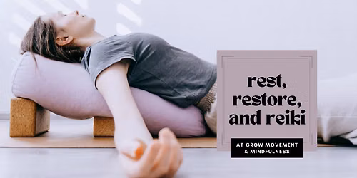 Rest, Restore, and Reiki