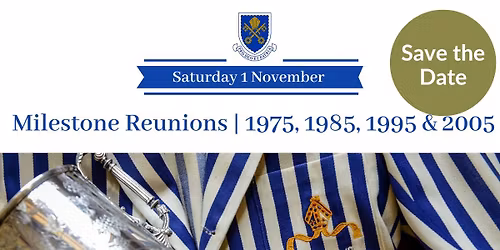 Classes of 1975, 1985, 1995 & 2005 | Milestone Reunion Evening