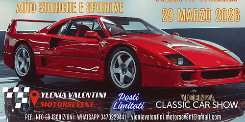 2\u00b0 RADUNO ESPOSIZIONE AL VICENZA CLASSIC CAR SHOW - 29 MARZO 2026 - Ylenia Valentini Motorsevent