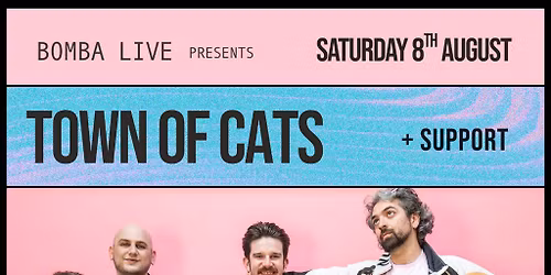 Bomba Live: TOWN OF CATS - 08.08.26 - Exeter