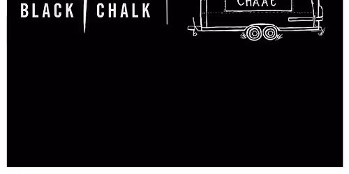 Black Chalk Friday Night Late with Indian Street Food @chaat_foodtruck