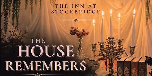 The House Remembers An Immersive Halloween Dinner at The Inn at Stockbridge