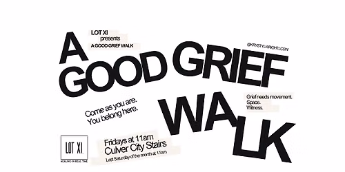A Good Grief Walk