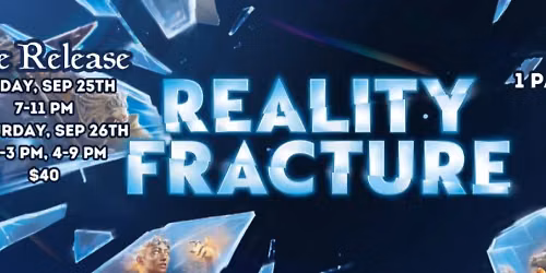 Reality Fracture Pre Release