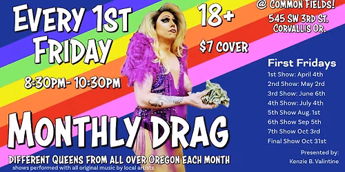 First Fridays are a Drag @ Common Fields