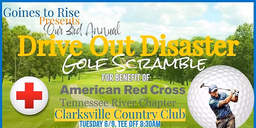 Drive Out Disaster Golf Scramble