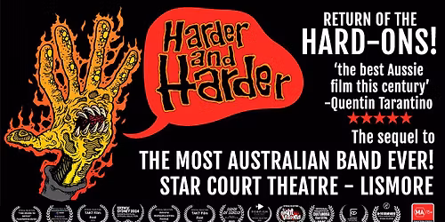LISMORE - HARDER & HARDER screening at Star Court Theatre
