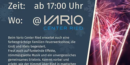 Familienfeuerwerk beim Winter Quartier des VARIO Centers Ried