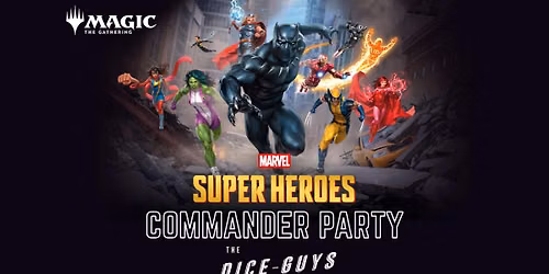 OCC | Marvel Superheroes Commander Party
