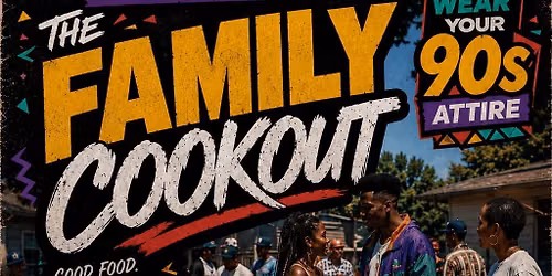 The Family Cookout 