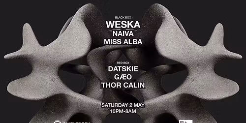 WESKA \/ NAIVA \/ MISS ALBA \/ DATSKIE \/ G\u00c6O \/ THOR CALIN