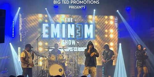 The Eminem Show (Full Live Band Show) BACK BY DEMAND!!