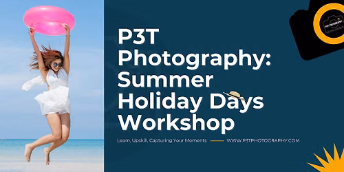 Summer Holidays Photography Workshop | Margate | All Levels Welcome