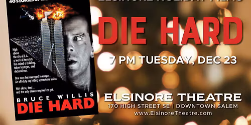 Elsinore Holiday Film: Die Hard