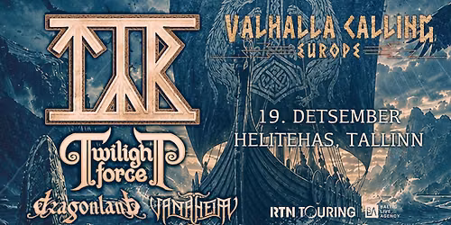T\u00fdr | Twilight Force | Dragonland | Vanaheim \/ Helitehas