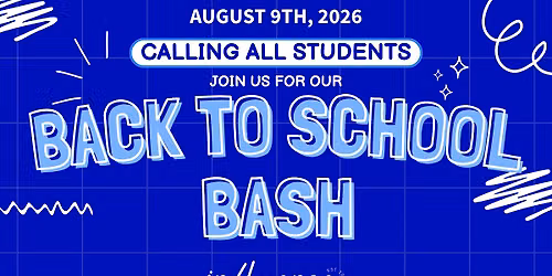 BACK TO SCHOOL BASH \u2013 Influence Church | North County (9:00 AM)
