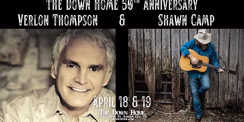 Verlon Thompson & Shawn Camp - NIGHT TWO!