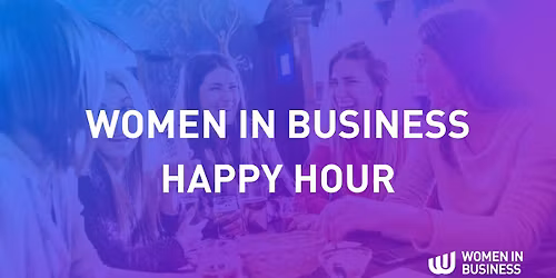 Women in Business Happy Hour