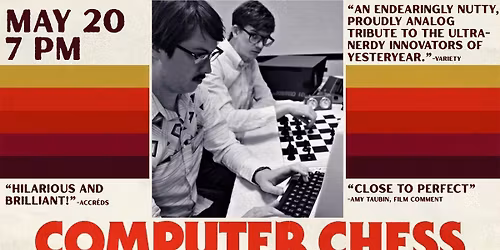 Off-kilter comedy COMPUTER CHESS (2013) w\/ retro computing pre-show
