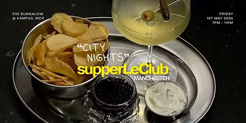 supperLeClub - a dinner party to make new friends in Manchester