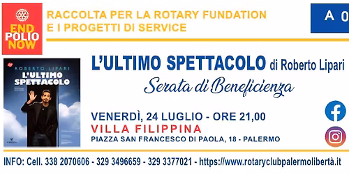 ROBERTO LIPARI in L'Ultimo Spettacolo? Evento Solidale by Rotary Club Palermo Liberta'  