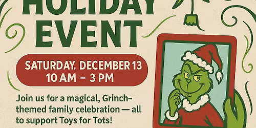 Toys for Tots Grinch Holiday Event