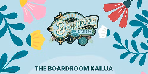 Mother's Day Special Hours at The Boardroom