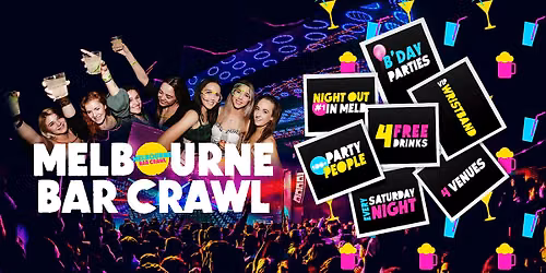 Melbourne Bar Crawl | #1 Saturday Night Out