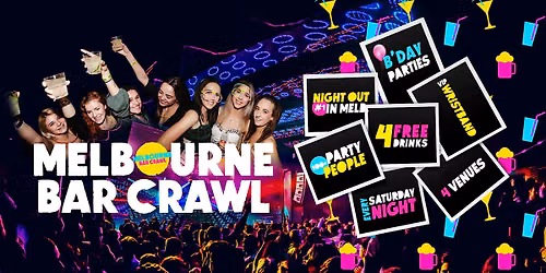Melbourne Bar Crawl | #1 Saturday Night Out