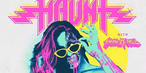 Haunt, Show-N-Tell, TINY