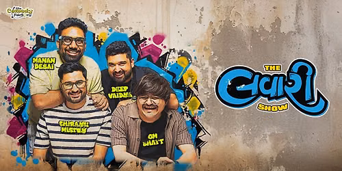 The Lavari Show: Ahmedabad