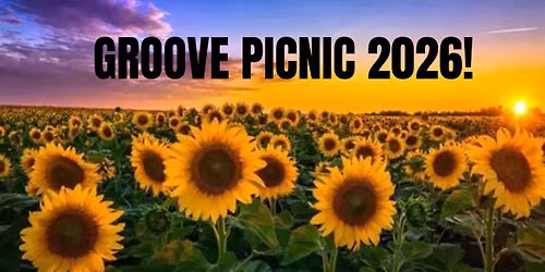 Groove Picnic 2026!