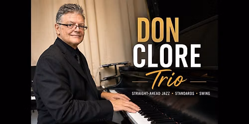 Thursday Jazz with The Don Clore Trio (free show)