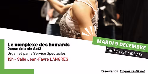 Le complexe des homards - Cie Act2