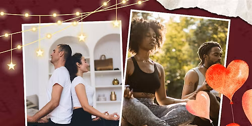 Couple's Yoga and Soundbath - A Slow Burn: Love, Presence & Pleasure