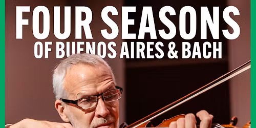 Four Seasons of Buenos Aires & Bach with The Florida Orchestra