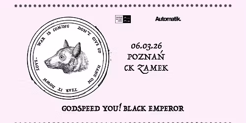Godspeed You! Black Emperor, 06.03, Pozna\u0144, CK ZAMEK